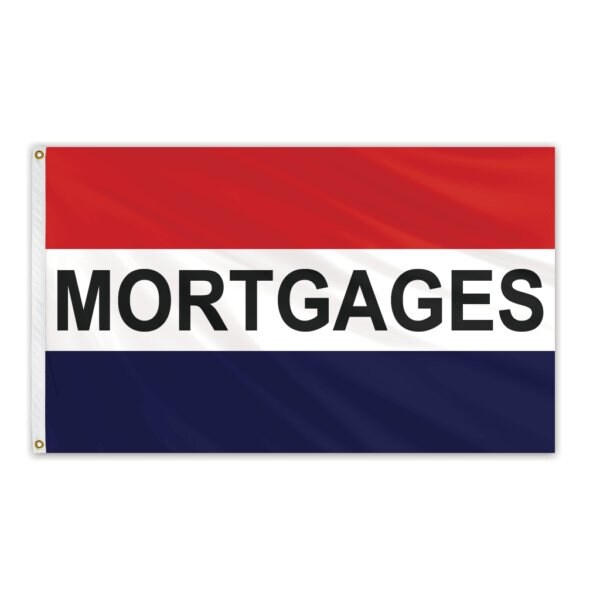 Mortgages Message Flag 3'x5' Standard Flag